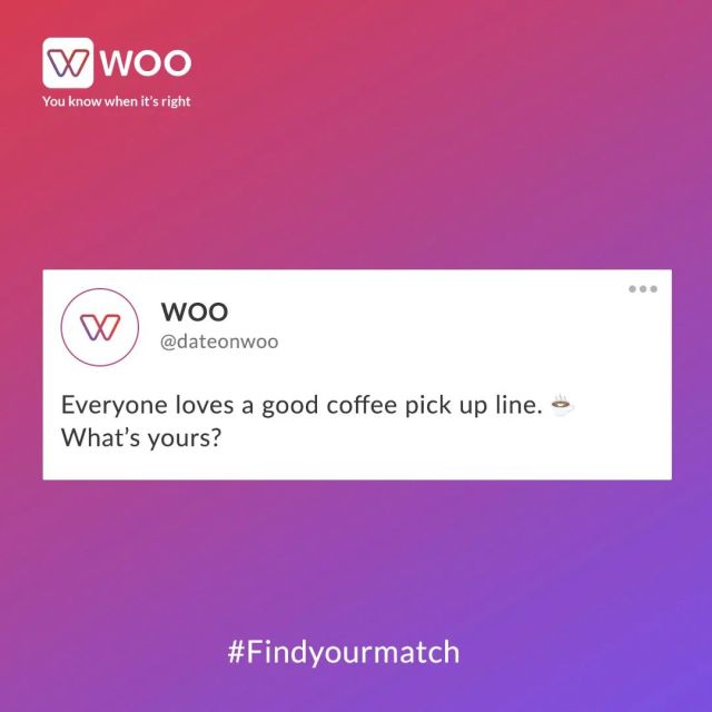 We’ll go first: “If you were ground coffee, you’d be espresso cause you’re so fine.” ☕️✨🤲🏽 . . . . . . . . . . . #woo #wooindia #datingappthatwomenlove #virtualdating #loveunlocked #unlockthemagic #unlockpossibilities #love #couples #relationshipgoals #bae #soulmates #getwooed #findyourmatch